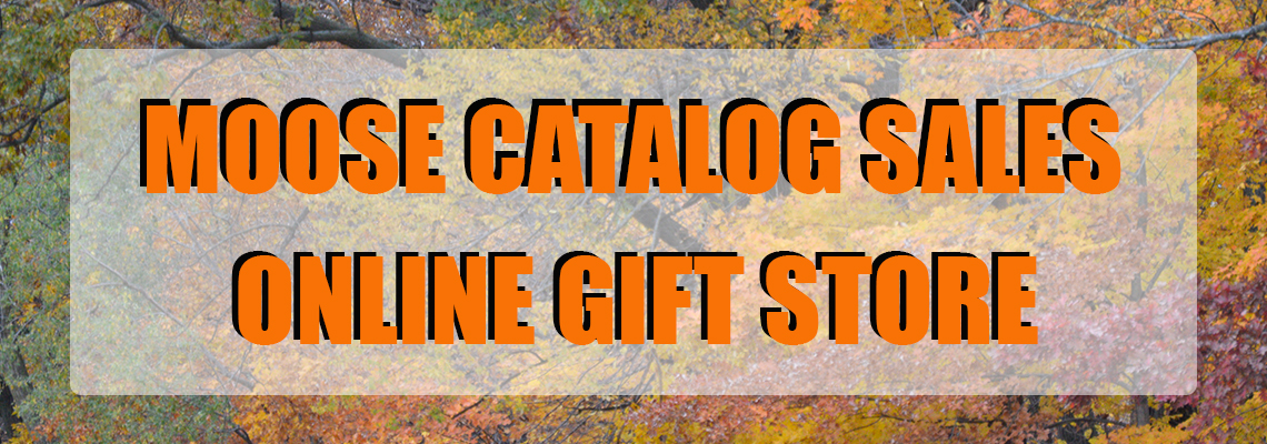 Moose Catalog Sales & Online Gift Store