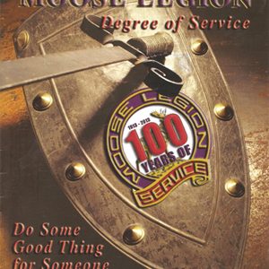 Moose Legion Centennial Book